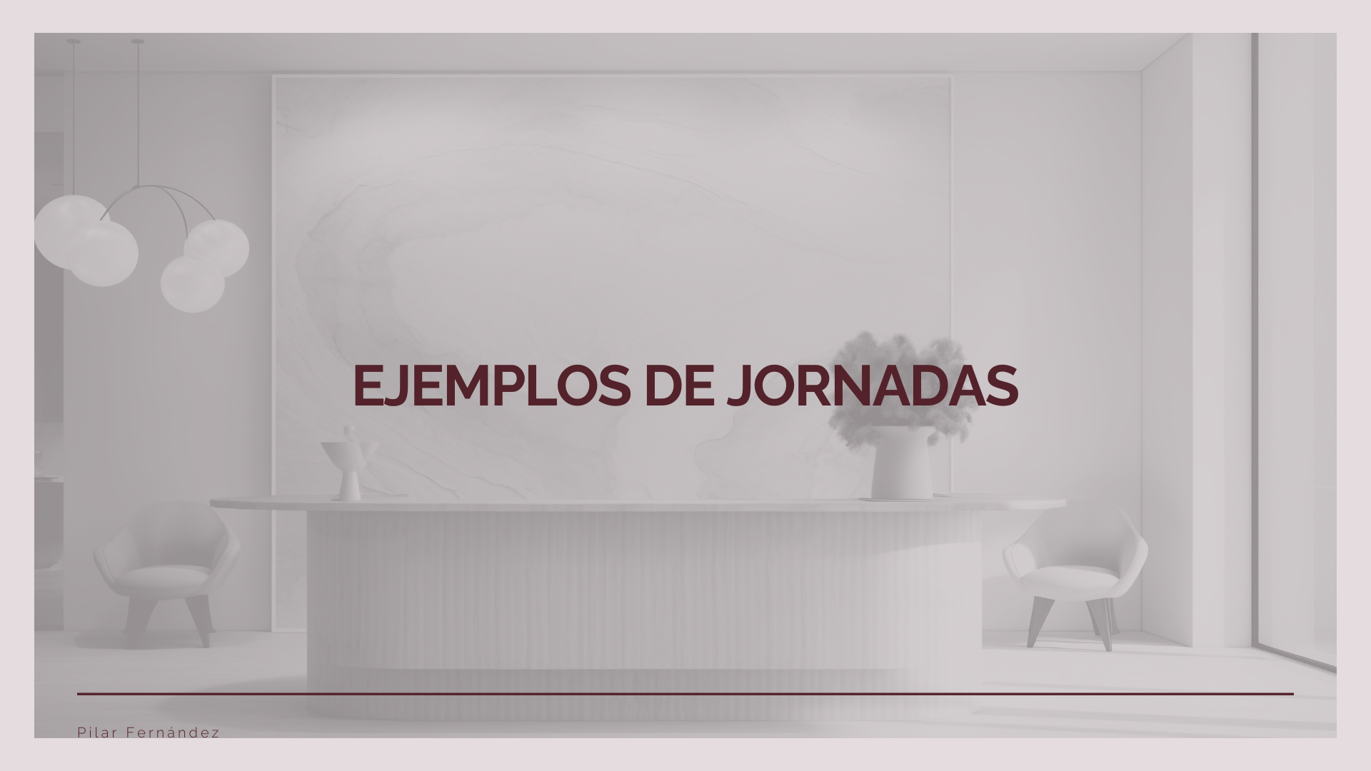 12.EJEMPLOS DE JORNADAS