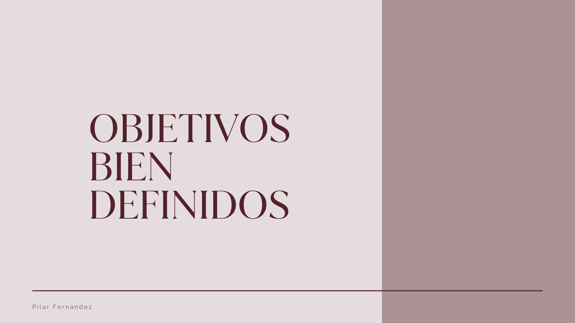 4.OBJETIVOS BIEN DEFINIDOS